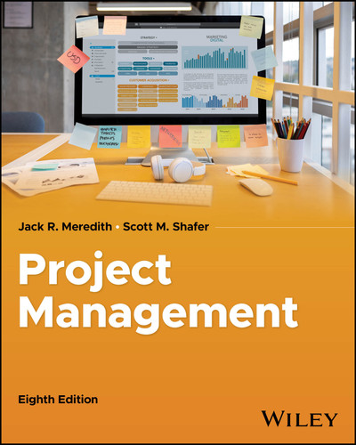 Project Management in Practice, 8th Edition