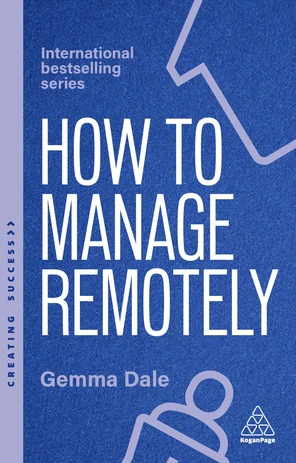 02 The practicalities of remote work - How to Manage Remotely, 2nd ...