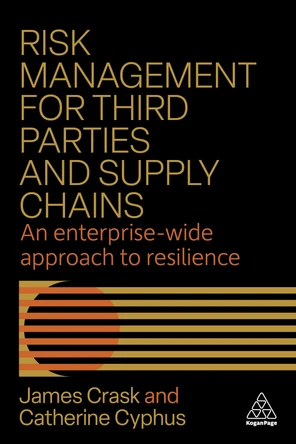 Risk Management for Third Parties and Supply Chains [Book]