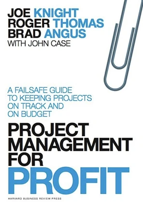 Project Management for Profit [Book]
