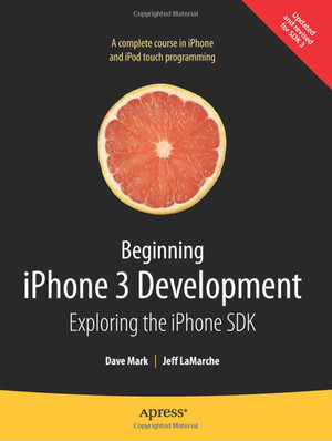 5. Autorotation and Autosizing - Beginning iPhone 3 Development ...