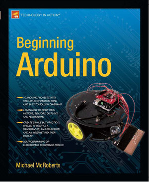Beginning Arduino [Book]