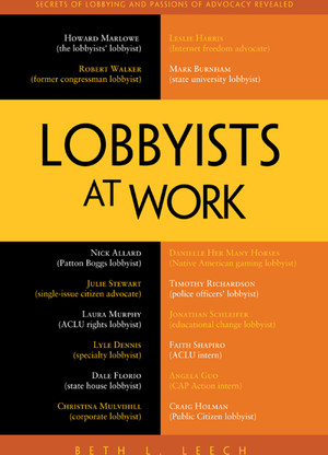Lobbyists at Work