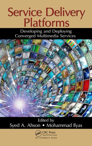 Service Delivery Platforms [Book]