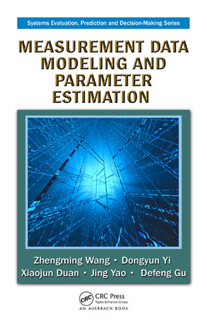 Measurement Data Modeling and Parameter Estimation [Book]