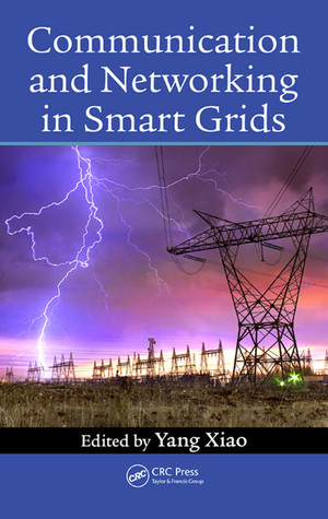 About the Editor - Communication and Networking in Smart Grids [Book]