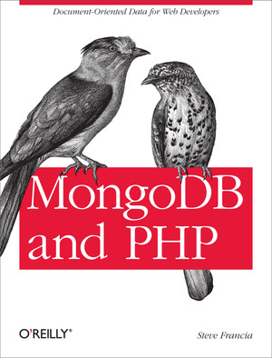 1. Why Mongo? - MongoDB and PHP [Book]
