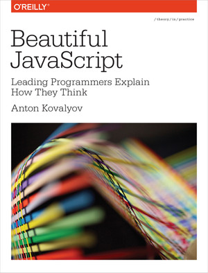 Beautiful JavaScript [Book]