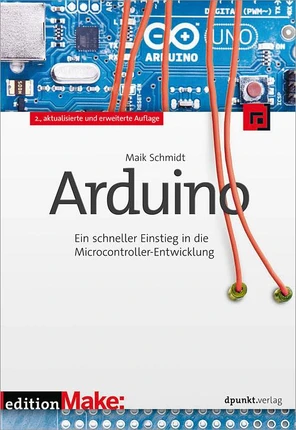 Arduino - Arduino, 2nd Edition [Book]
