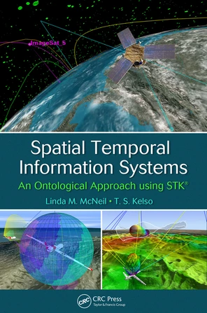 Spatial Temporal Information Systems [Book]