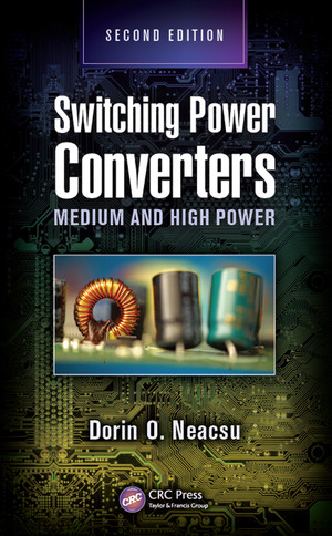 Switching Power Converters - Switching Power Converters, 2nd Edition [Book]