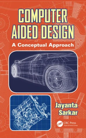 Computer Aided Design [Book]