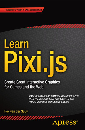 Chapter 4: Making Games - Learn Pixi.js: Create Great Interactive ...