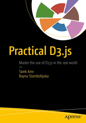 Practical D3.js [Book]