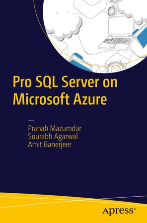 Pro SQL Server on Microsoft Azure [Book]