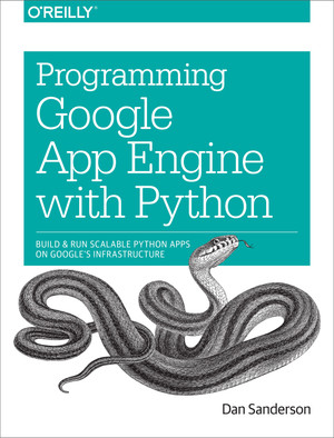 1. Introducing Google App Engine - Programming Google App Engine with ...
