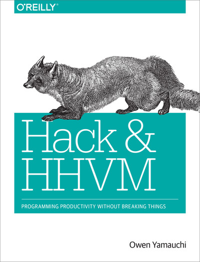 Foreword - Hack and HHVM [Book]