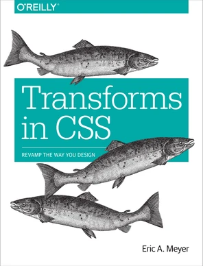 Transforms in CSS [Book]