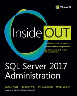 SQL Server 2017 Administration Inside Out - SQL Server 2017 ...