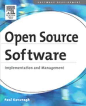 Open Source Software: Implementation and Management [Book]