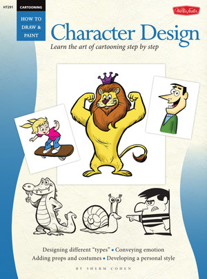 Let’s Face It - Cartooning: Character Design [Book]