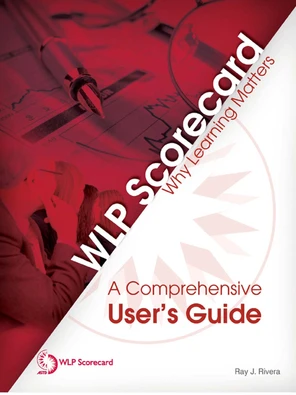 WLP Scorecard: Why Learning Matters [Book]