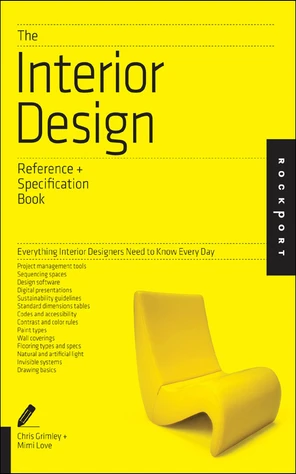 The Interior Design Reference & Specification Book [Book]