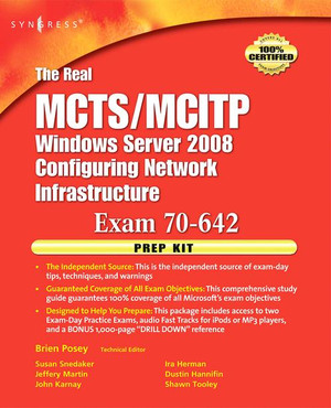 The Real MCTS/MCITP Exam 70-642 Prep Kit [Book]