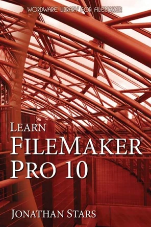 Learn FileMaker Pro 10 [Book]