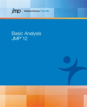 Chapter 4 - JMP 12 Basic Analysis [Book]