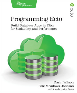 Programming Ecto [Book]