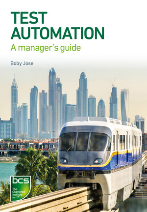 1. Test Automation: A Strategic View - Test Automation [Book]