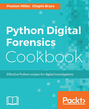 Python Digital Forensics Cookbook [Book]