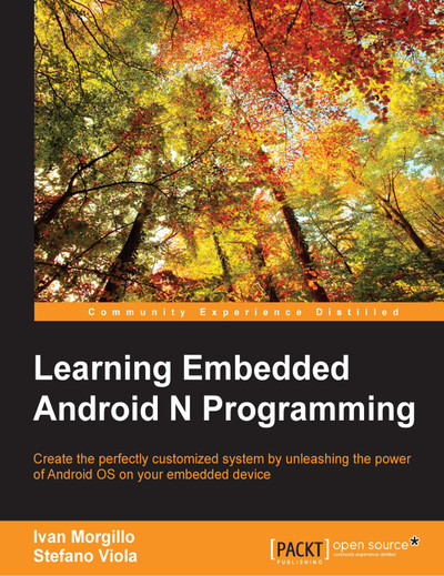 Learning Embedded Android N Programming