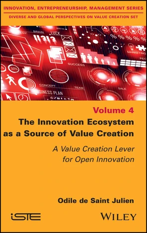 The Innovation Ecosystem as a Source of Value Creation [Book]