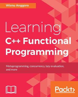 Learning C++ Functional Programming [Book]