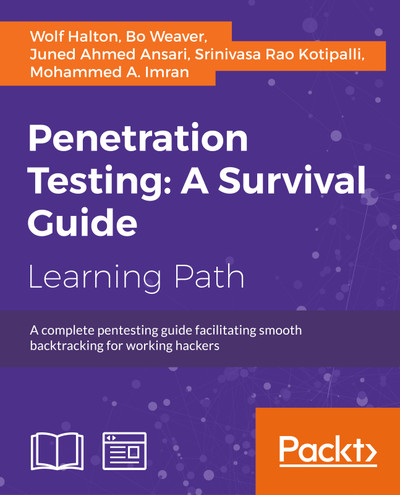 Penetration Testing: A Survival Guide
