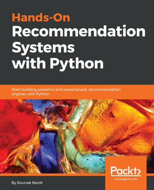 Item-based filtering - Hands-On Recommendation Systems with Python [Book]