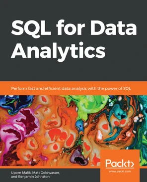3. SQL for Data Preparation - SQL for Data Analytics [Book]