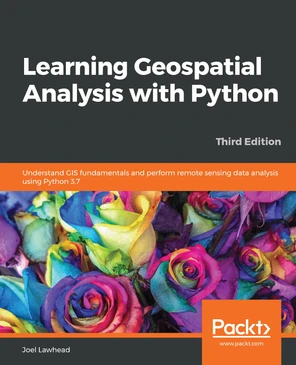 NASA WorldWind - Learning Geospatial Analysis with Python - Third ...