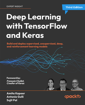 Deep Learning with TensorFlow and Keras – 3rd edition - Third Edition ...
