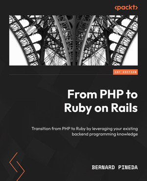 From PHP to Ruby on Rails [Book]