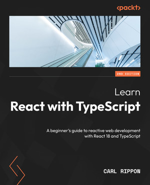 Learn React with TypeScript - Learn React with TypeScript - Second ...
