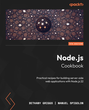 Node.js Cookbook - Fifth Edition [Book]