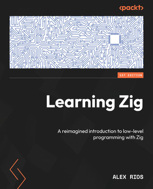 Setting Up Your Playground - Learning Zig [Book]