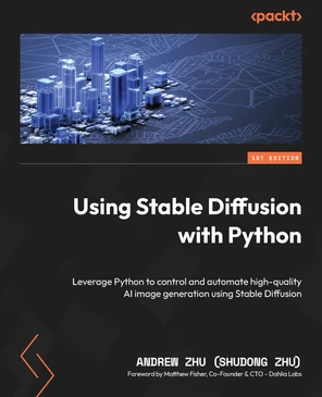 Chapter 1: Introducing Stable Diffusion - Using Stable Diffusion with ...