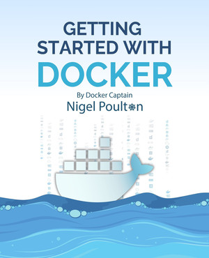 5: Images and registries - Getting Started with Docker [Book]