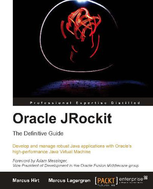 Virtualizing Java - Oracle JRockit: The Definitive Guide [Book]