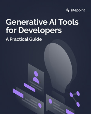 Generative AI Tools for Developers: A Practical Guide [Book]