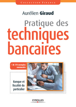 Pratique des techniques bancaires